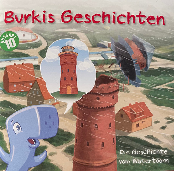 Burkis Geschichten - Die Geschichte vom Watertoorn