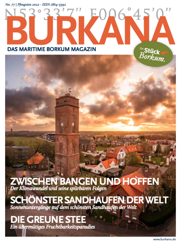 No.77 BURKANA - Das maritime Borkum Magazin