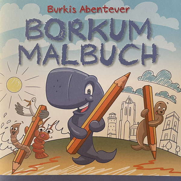 Burkis Abenteuer - Borkum Malbuch