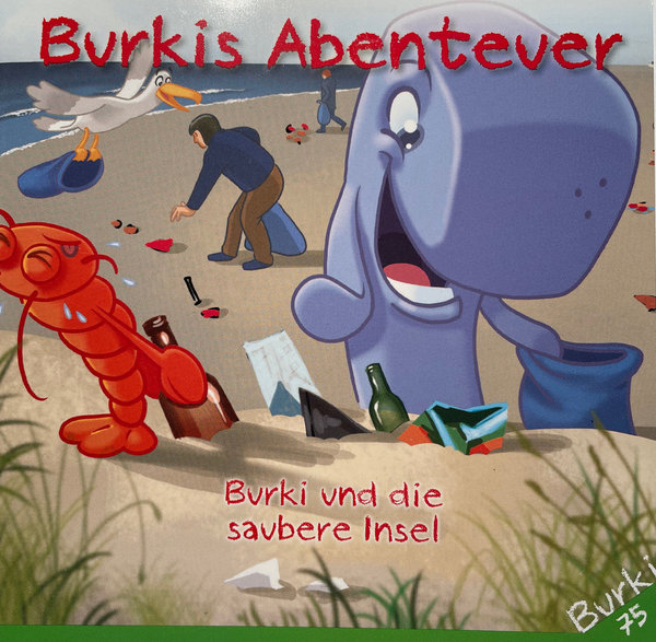Burkis Abenteuer - Burki und die saubere Insel