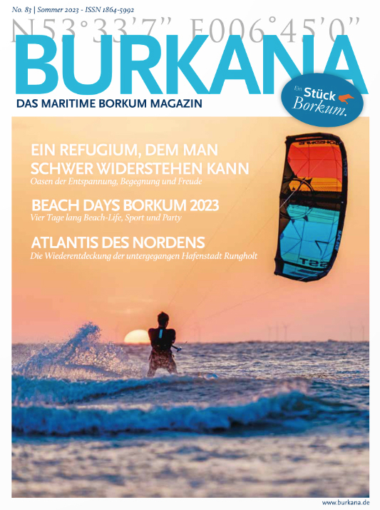 No. 83 - BURKANA - Das maritime Borkum Magazin